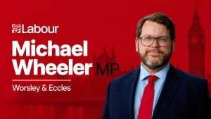 Michael Wheeler MP - Worsley & Eccles