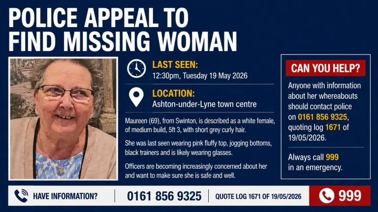 Police poster seeking information to locate Maureen (69), last seen 12:30pm on 19 May 2026 in Ashton-under-Lyne; photo of smiling white woman wearing glasses and a patterned top, bordered image.